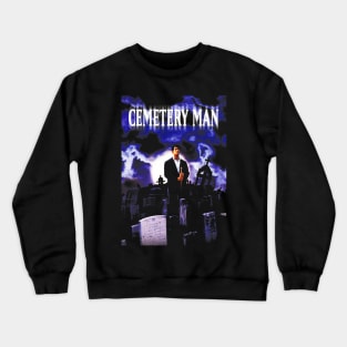 Cemetary Man Crewneck Sweatshirt